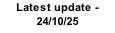 Latest update - 24/10/25