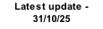 Latest update - 31/10/25